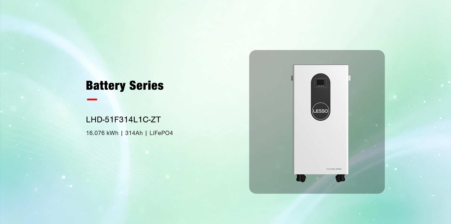 Battery Series — LHD-51F314L1C-ZT